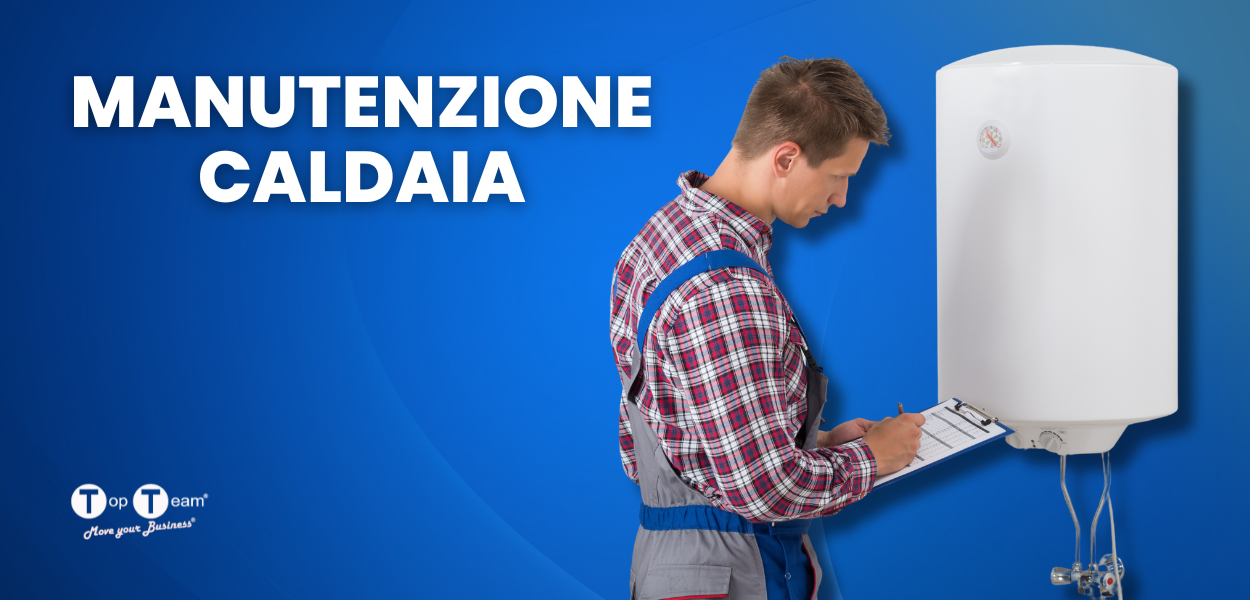 Manutenzione caldaia saltata: come rimettersi in regola ed evitare care multe